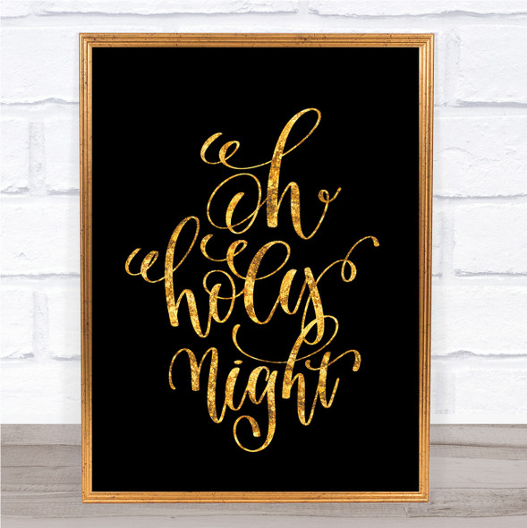 Christmas Oh Holy Night Quote Print Black & Gold Wall Art Picture