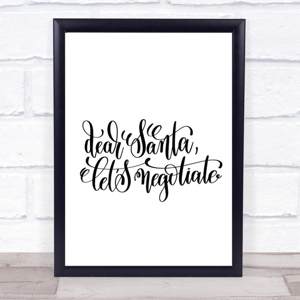 Christmas Santa Let Negotiate Quote Print Poster Typography Word Art Picture