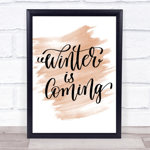 Christmas Winter Is Coming Quote Print Watercolour Wall Art
