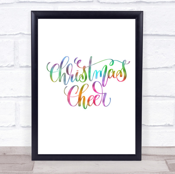 Christmas Xmas Cheer Rainbow Quote Print