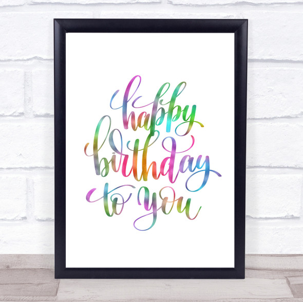 Happy Birthday To You Rainbow Quote Print