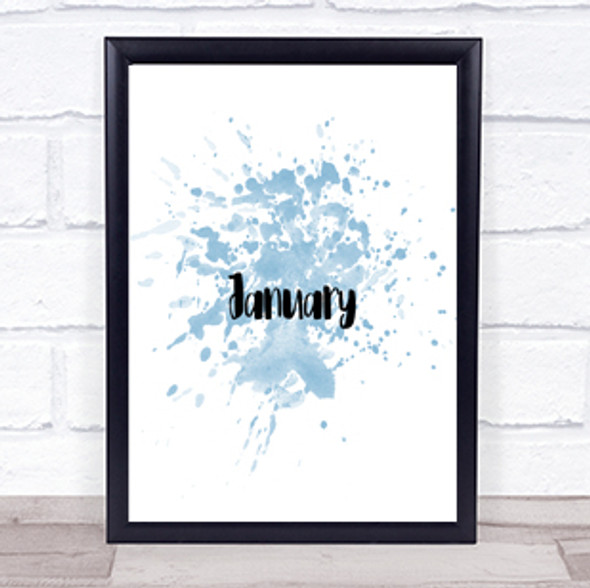 January Inspirational Quote Print Blue Watercolour Poster