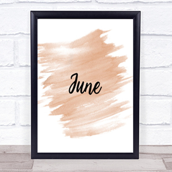 June Quote Print Watercolour Wall Art