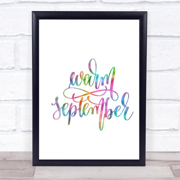 Warm September Rainbow Quote Print