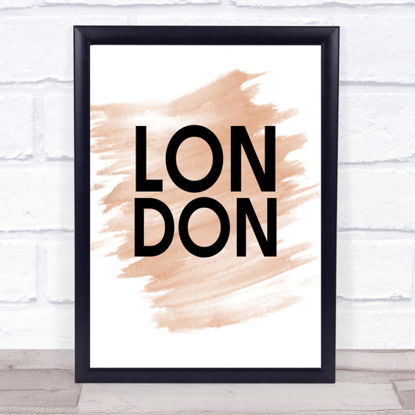 Watercolour London Quote Print