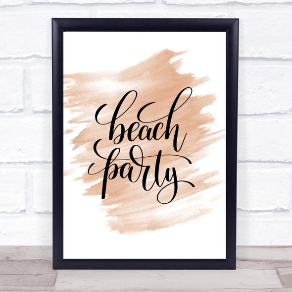 Beach Party Quote Print Watercolour Wall Art