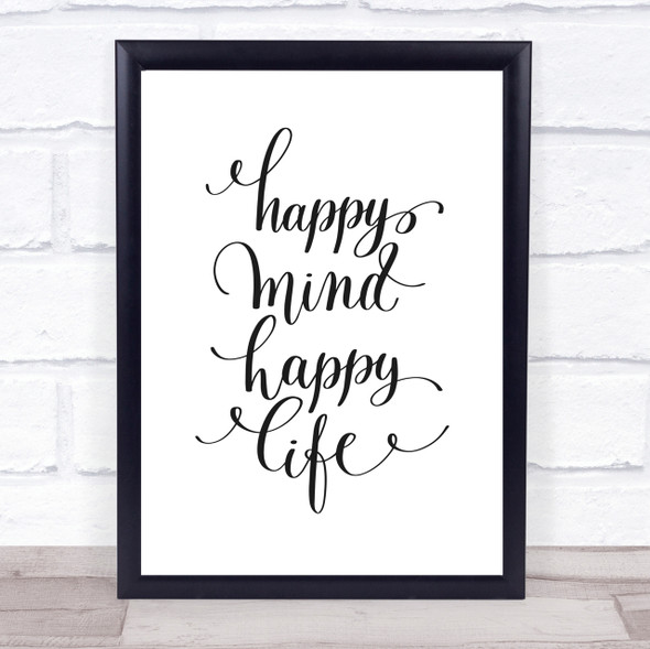 Happy Mind Happy Life Swirl Quote Print Poster Typography Word Art Picture