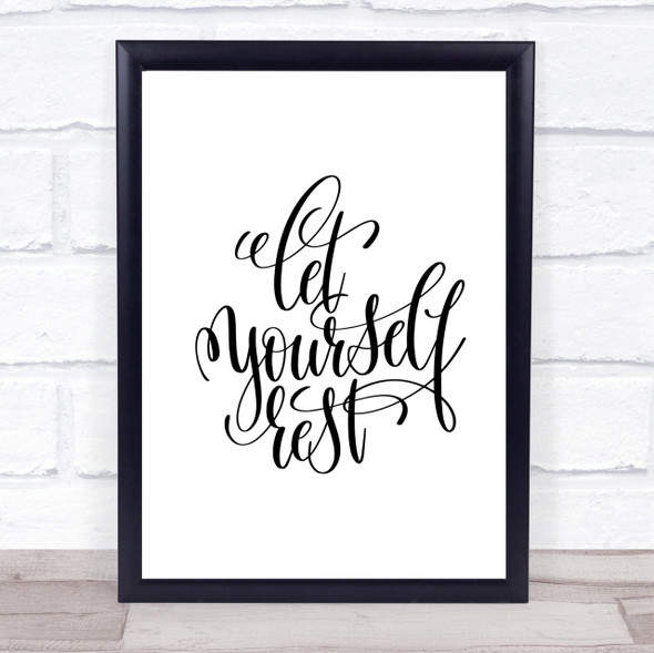 Let Yourself Rest Quote Print Poster Typography Word Art Picture
