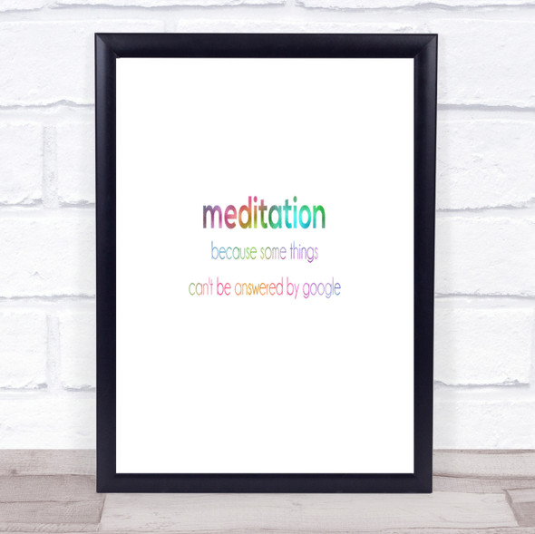 Meditation Rainbow Quote Print