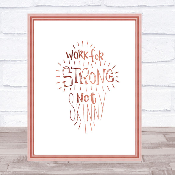 Strong Not Skinny Quote Print Wall Art