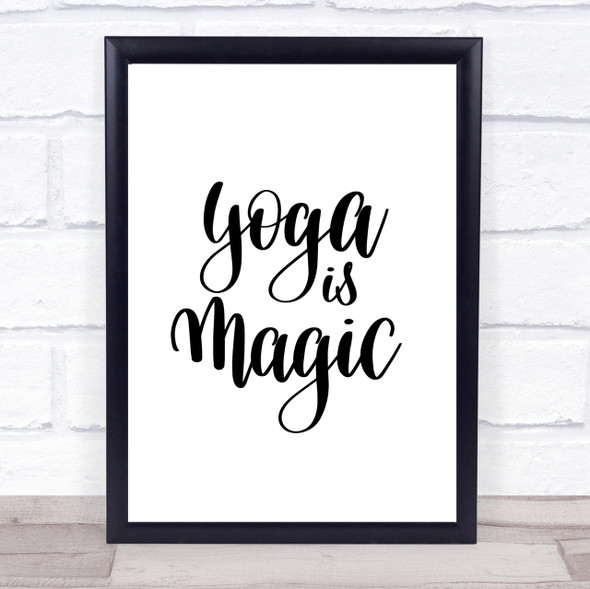 Yoga Is Magic Quote Print Poster Typography Word Art Picture