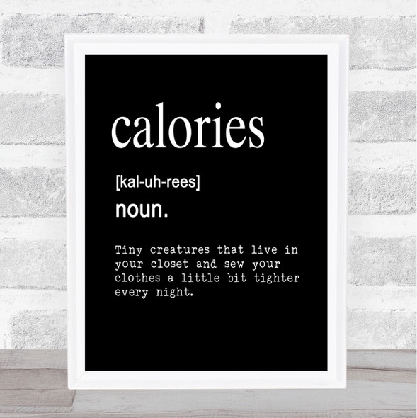 Word Definition Calories Quote Print Black & White