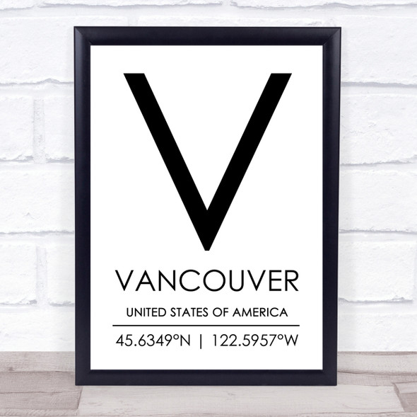Vancouver United States Of America Coordinates Travel Quote Print