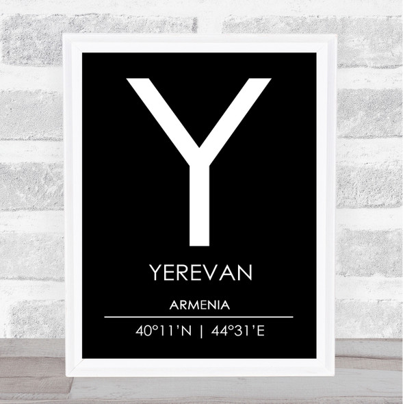 Yerevan Armenia Coordinates Black & White World City Travel Print