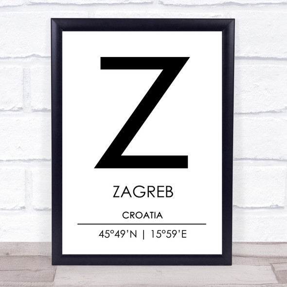 Zagreb Croatia Coordinates World City Travel Print