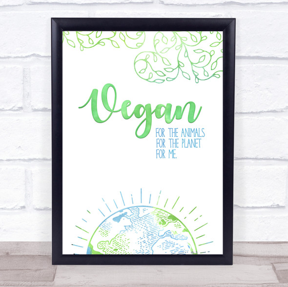 Vegan For Me Green & Earth Style Quote Typography Wall Art Print