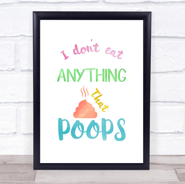 Vegetarian Anything That Poos Pink Quote Typography Wall Art Print