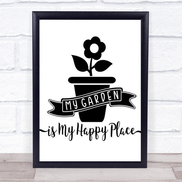 My Garden My Happy Place Quote Typography Wall Art Print