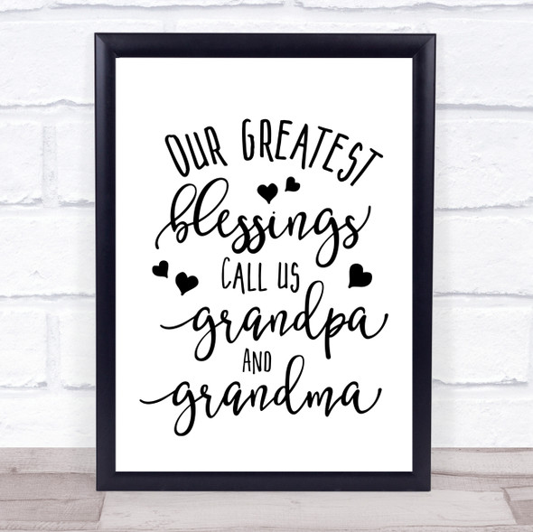 Our Blessings Grandpa And Grandma Quote Typography Wall Art Print