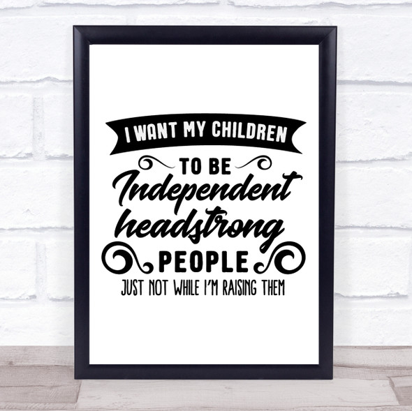 Funny Strong Children Quote Typography Wall Art Print