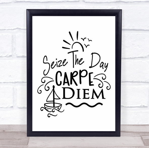 Seize The Day Carpe Diem Quote Typography Wall Art Print