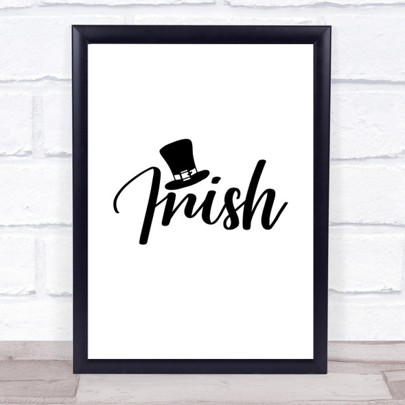 Irish Quote Typography Wall Art Print