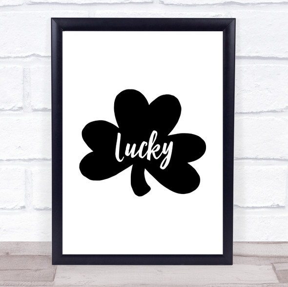 Lucky Quote Typography Wall Art Print