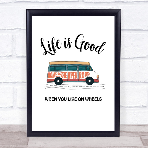 Campervan Home On The Open Road Quote Typography Wall Art Print