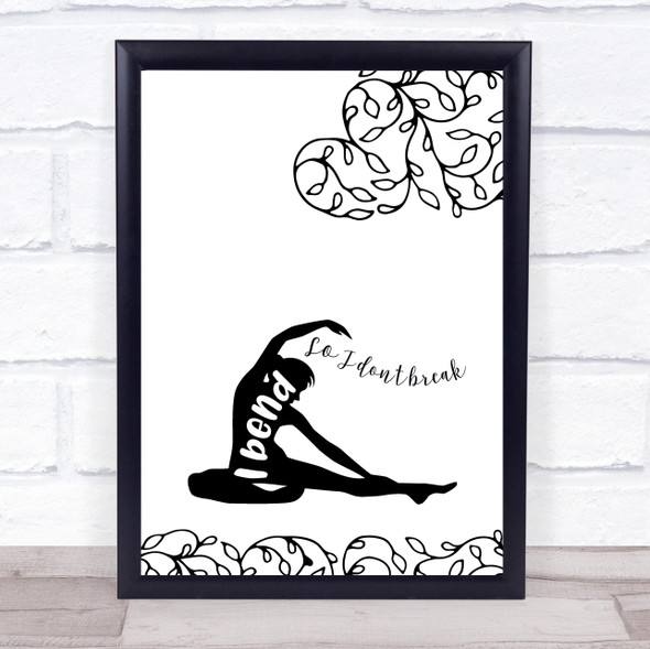 Yoga Quotes Silhouette & Beautiful Leaves Don't Break Quote Typography Print