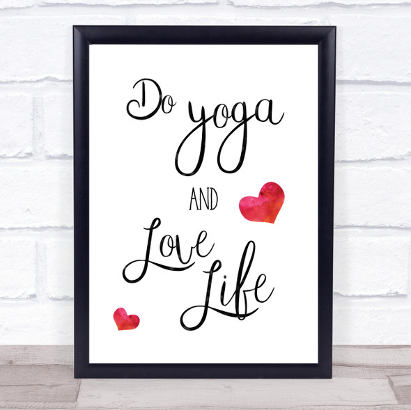 Do Yoga And Enjoy Life Quote Typography Wall Art Print