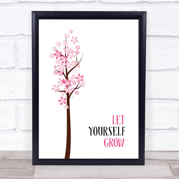 Let Yourself Grow Quote Typography Wall Art Print
