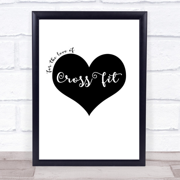 Love Cross Fit Quote Typography Wall Art Print