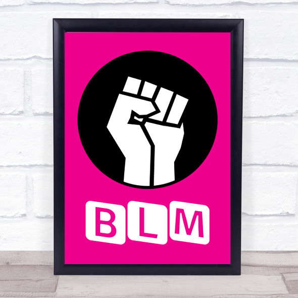 Black Lives Matter Fist On Black Circle Hot Pink Wall Art Print