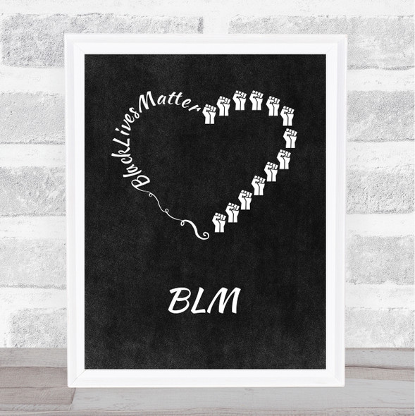 Black Lives Matter Heart Shaped Fists Chalk Style Wall Art Print