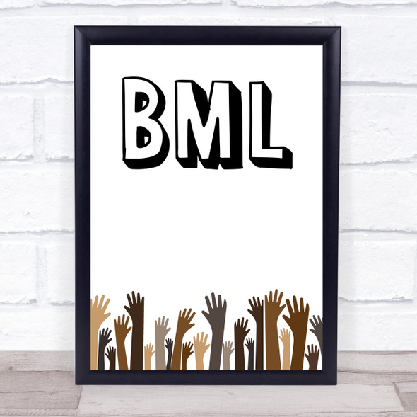 Black Lives Matter Reaching Hands Wall Art Print