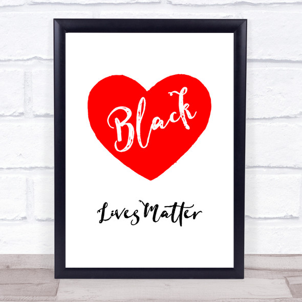 Black Lives Matter Red Heart & Script Wall Art Print