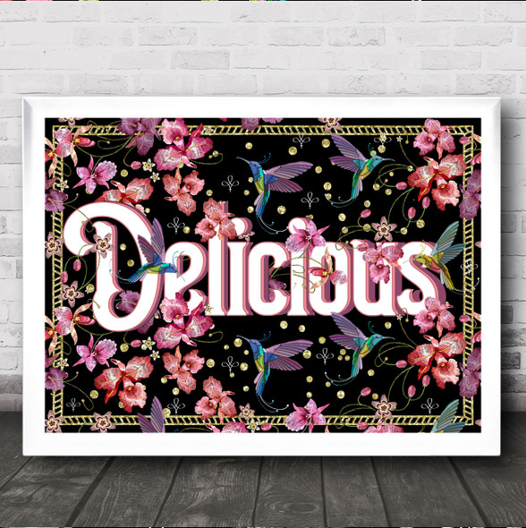 Pink Tropical Orchid & Hummingbirds Gothic Typography Delicious Wall Art Print