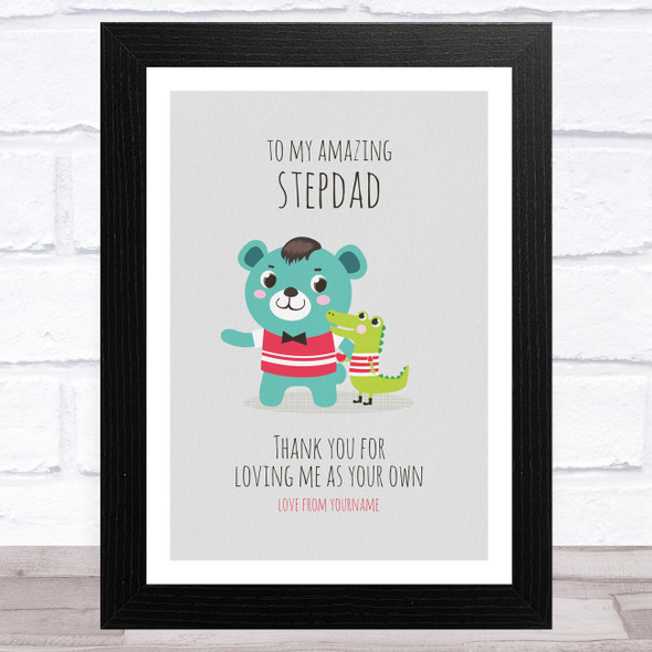 My Amazing Stepdad Dinosaur And Bear Personalised Dad Father's Day Gift Print