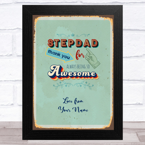 Stepdad Thank You Being So Awesome Personalised Father's Day Gift Print