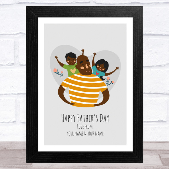 Dad, Son & Daughter Design 11 Personalised Dad Father's Day Gift Wall Art Print