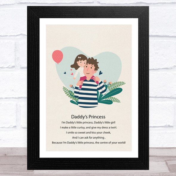 Daddy's Princess Design 6 Dad Father's Day Gift Wall Art Print