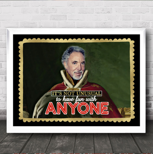 Sir Tom Jones Humorous It's Not Unusual Renaissance Oil Wall Art Print