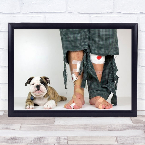 Get A Puppy, They Said Humor Funny Puppy Pet Dog Bulldog Injury Wall Art Print