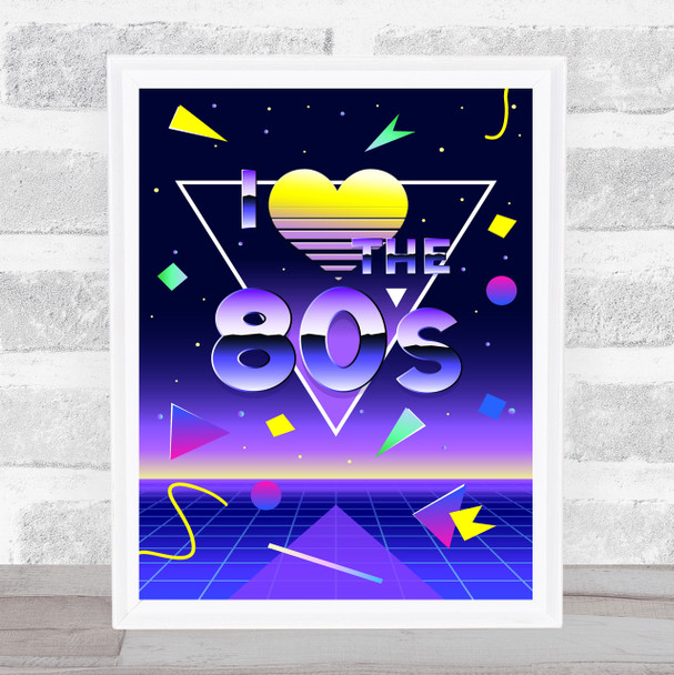 Retro Birthday I Love The 80's Personalised Event Occasion Party Decoration Sign