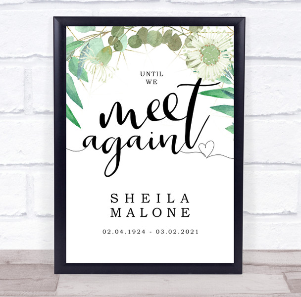 Green Watercolour Wreath Until We Meet Again Funeral Personalised Event Sign
