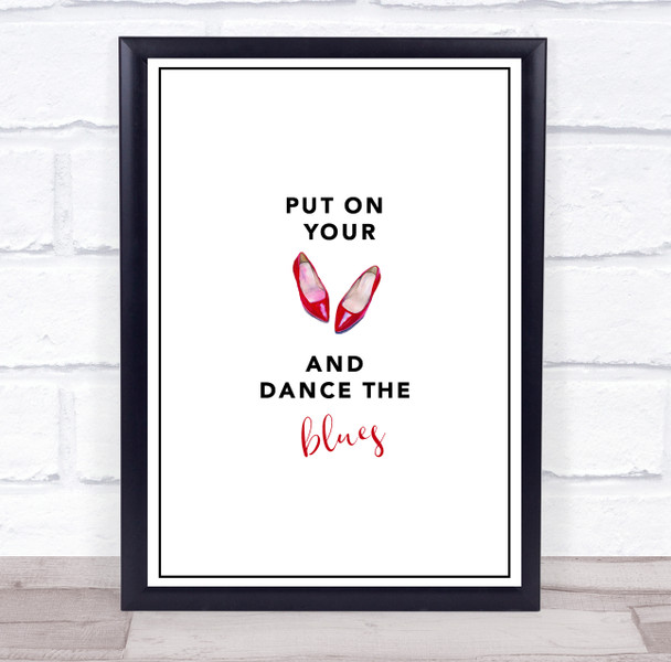 David Bowie Let's Dance White Red Shoes Typography Music Song Lyric Wall Art Print