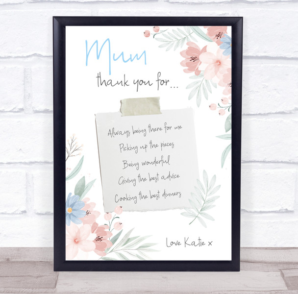 Mum Thank You For List Note Floral Pretty Personalised Gift Art Print