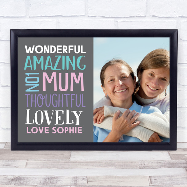 Mum Love Amazing Wonderful Colourful Photo Description Personalised Gift Print