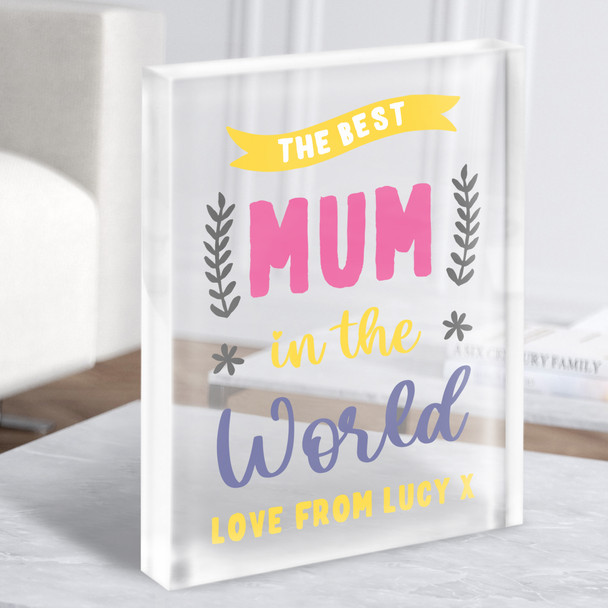 The Best Mum In The World Typographic Personalised Acrylic Block