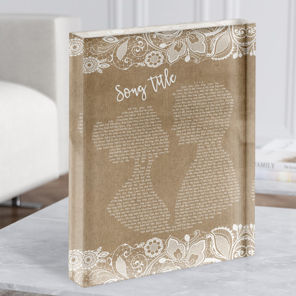 Burlap & Lace Any Song Lyric Acrylic Block